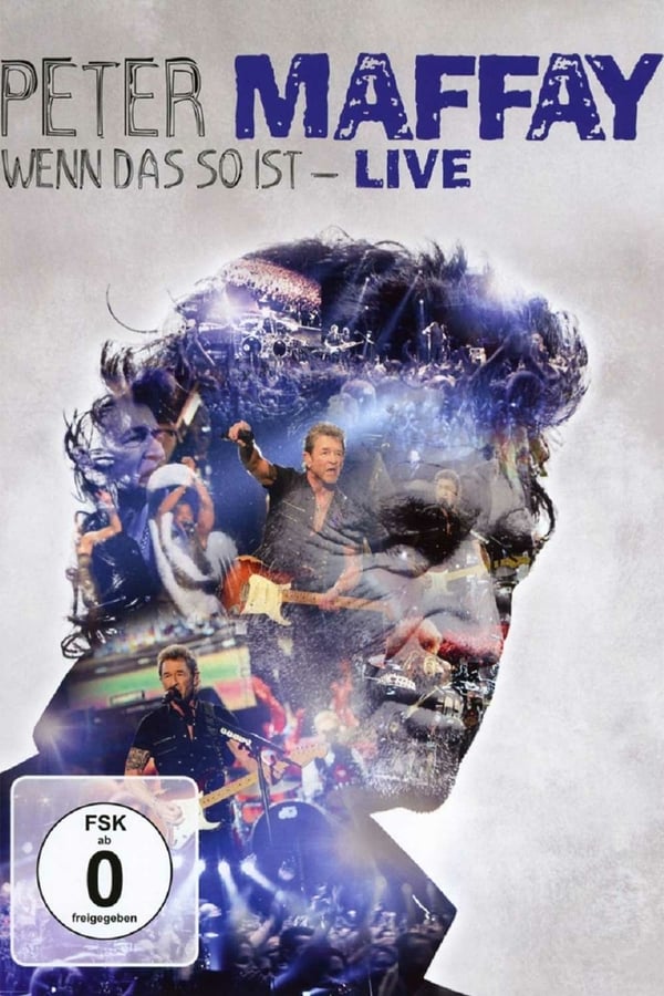 DE - Peter Maffay: Wenn das so ist - Live