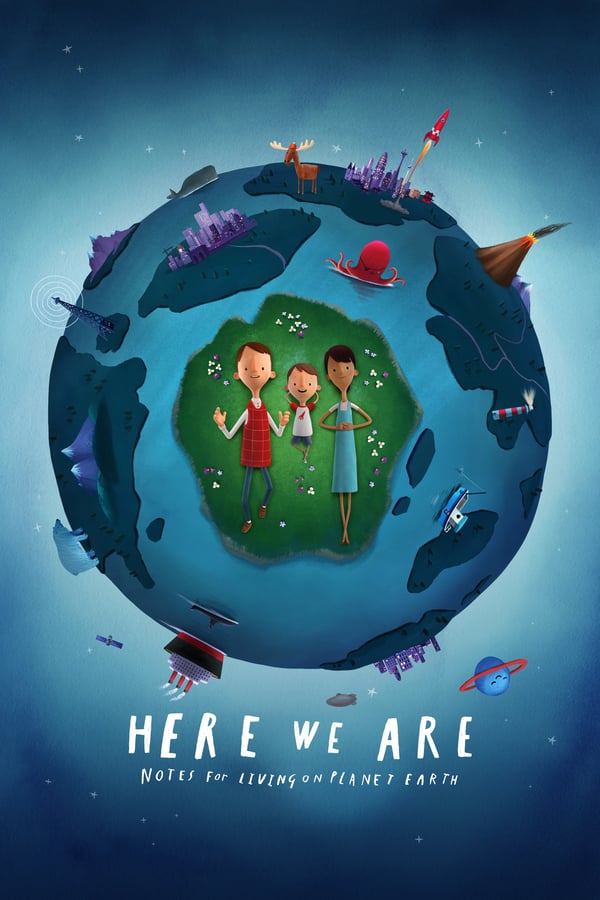 A+ - Here We Are: Notes for Living on Planet Earth (2020)